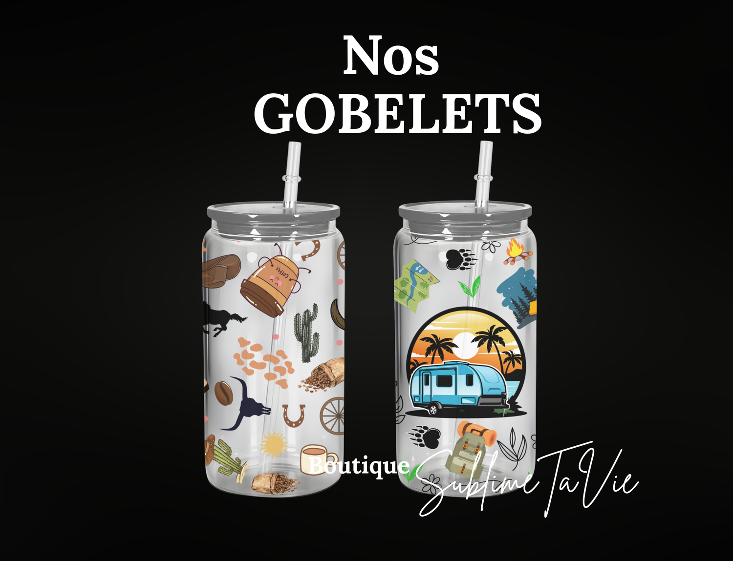 Nos Gobelets
