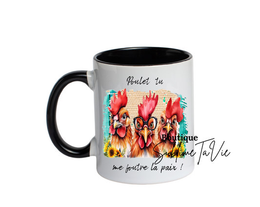 Tasse humoristique poule